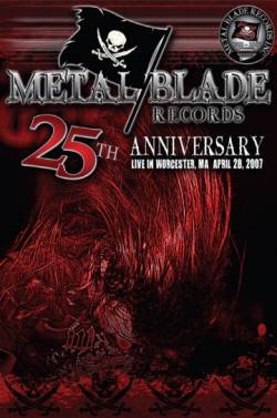 Compilations : Metal Blade 25th Anniversary